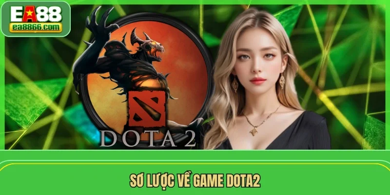 Sơ lược về game Dota2