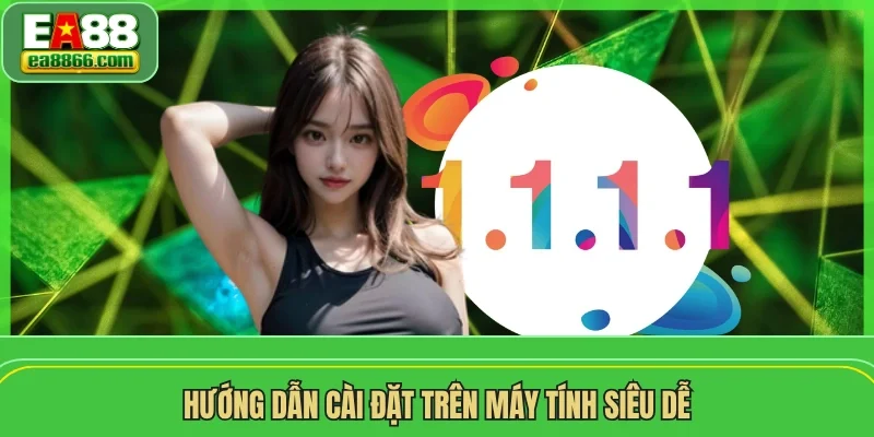 Hướng dẫn cài đặt trên máy tính siêu dễ